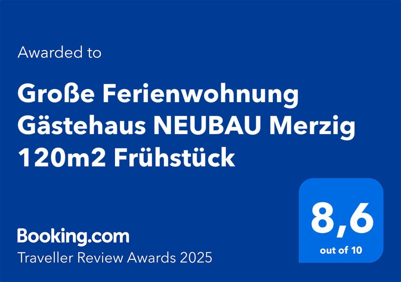 Grosse Gaestehaus Neubau 120m2 Apartment Merzig